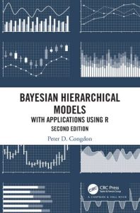 Bayesian hierarchical models : with applications using R