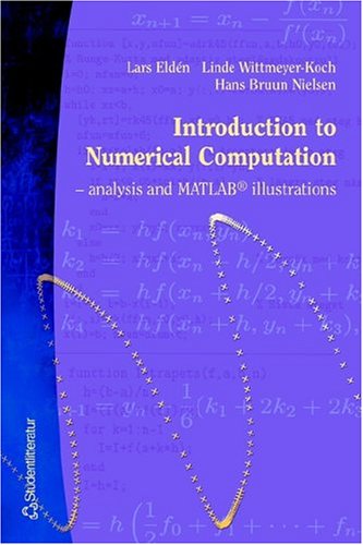 Introduction to numerical computation : analysis and MATLAB illustrations