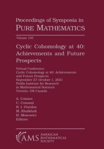 Cyclic cohomology at 40 achievements and future prospects
