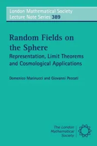 Random fields on the sphere : representation, limit theorems and cosmological applications
